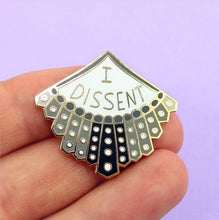 Load image into Gallery viewer, I DISSENT LAPEL PIN