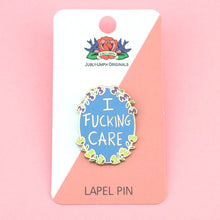 Load image into Gallery viewer, I FUCKING CARE LAPEL PIN