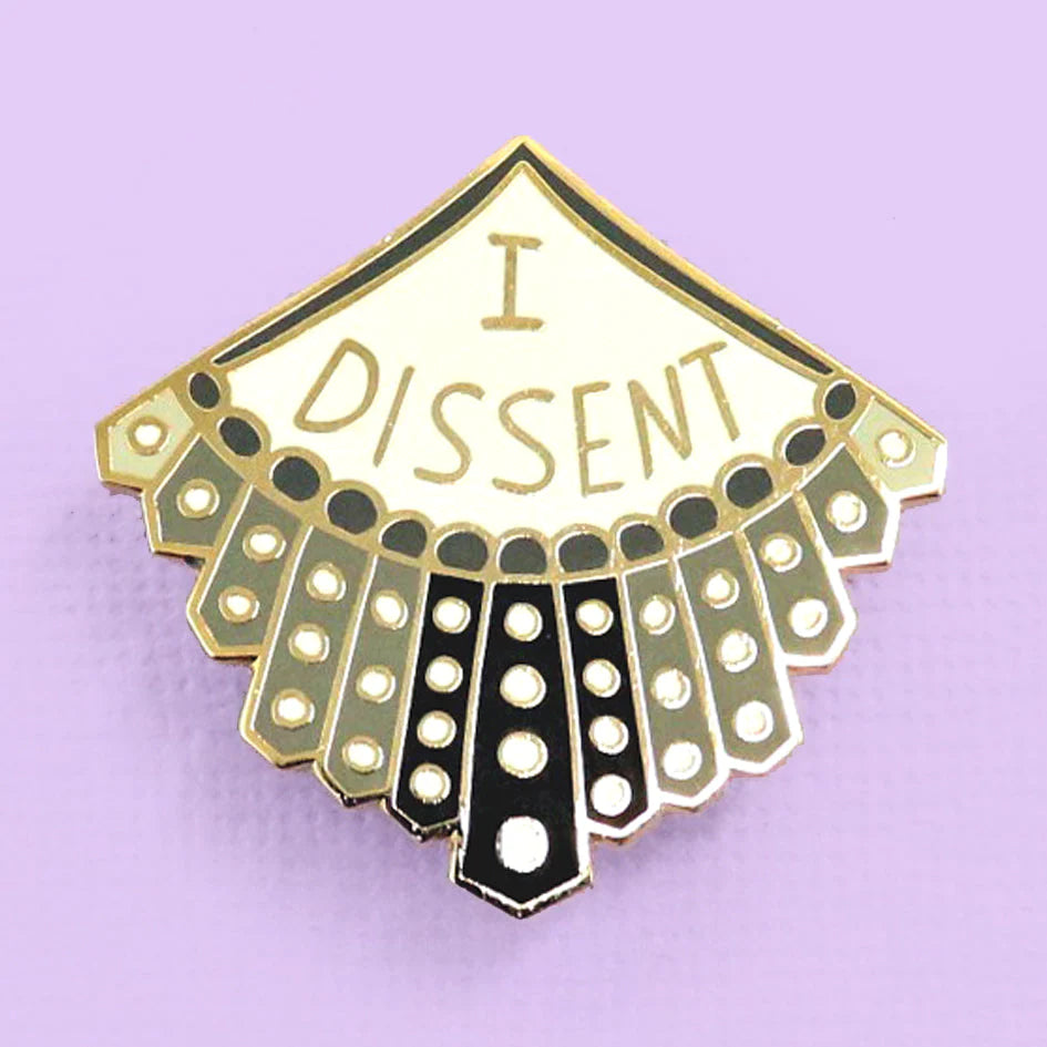 I DISSENT LAPEL PIN