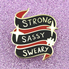 Load image into Gallery viewer, STRONG SASSY SWEARY LAPEL PIN
